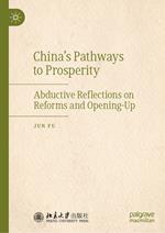 China's Pathways to Prosperity
