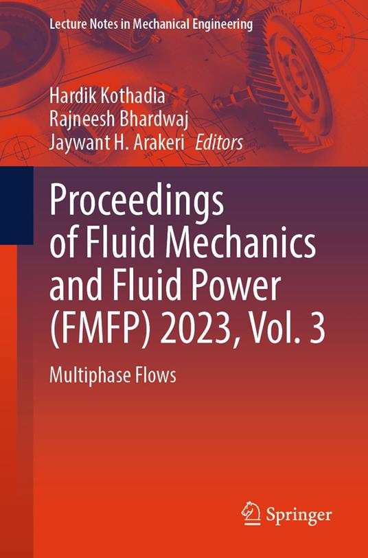 Proceedings of Fluid Mechanics and Fluid Power (FMFP) 2023, Vol. 3