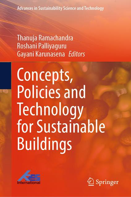Concepts, Policies and Technology for Sustainable Buildings