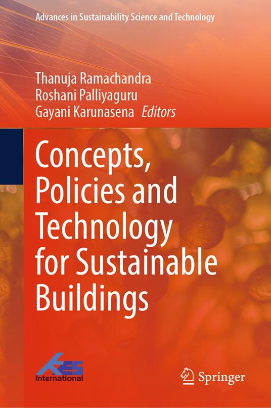 Concepts, Policies and Technology for Sustainable Buildings