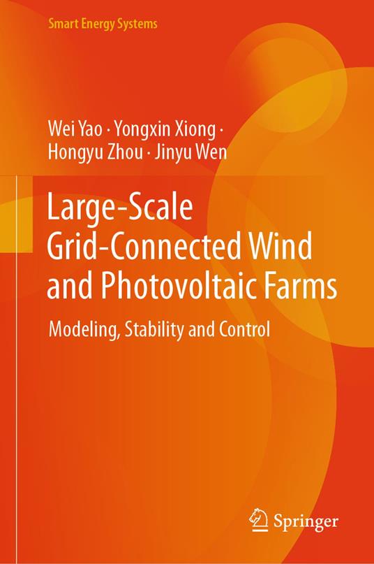Large-Scale Grid-Connected Wind and Photovoltaic Farms