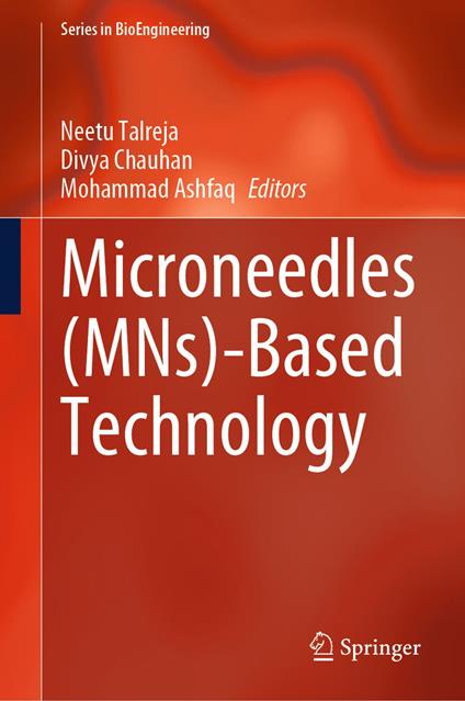Microneedles (MNs)-Based Technology