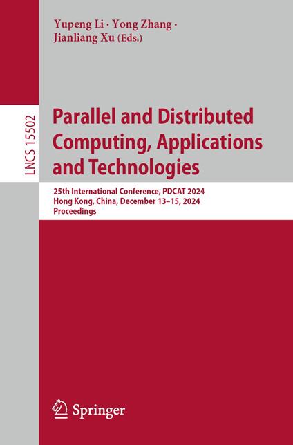 Parallel and Distributed Computing, Applications and Technologies