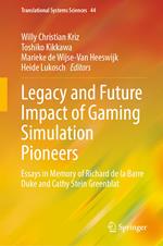 Legacy and Future Impact of Gaming Simulation Pioneers