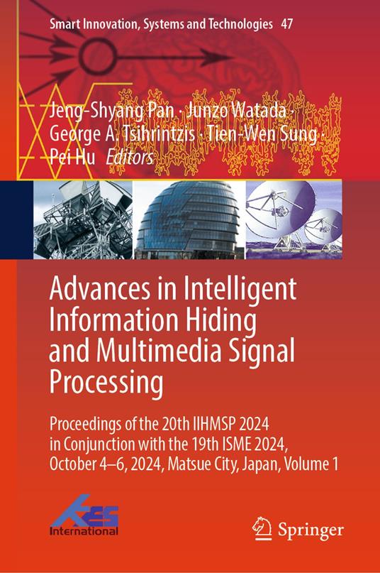 Advances in Intelligent Information Hiding and Multimedia Signal Processing
