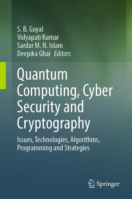 Quantum Computing, Cyber Security and Cryptography