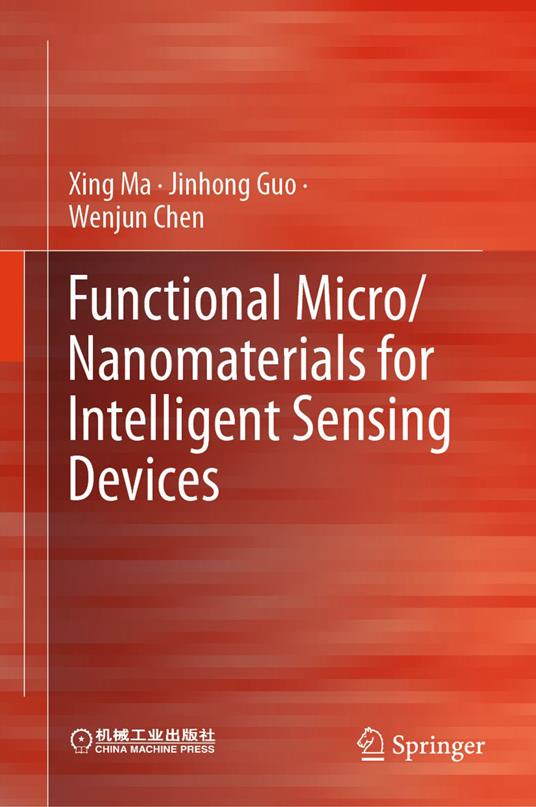 Functional Micro/Nanomaterials for Intelligent Sensing Devices