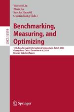 Benchmarking, Measuring, and Optimizing: 16th BenchCouncil International Symposium, Bench 2024, Guangzhou, China, December 4–6, 2024, Revised Selected Papers