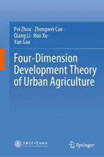 Four-Dimension Development Theory of Urban Agriculture