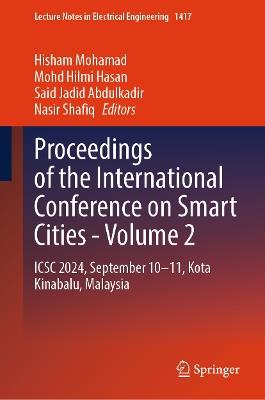 Proceedings of the International Conference on Smart Cities - Volume 2: ICSC 2024, September 10-11, Kota Kinabalu, Malaysia - cover