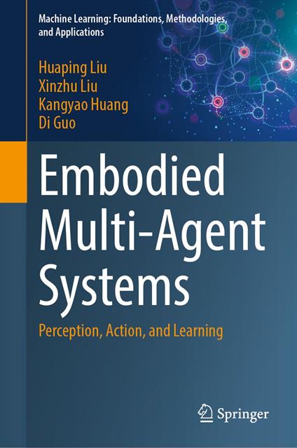 Embodied Multi-Agent Systems