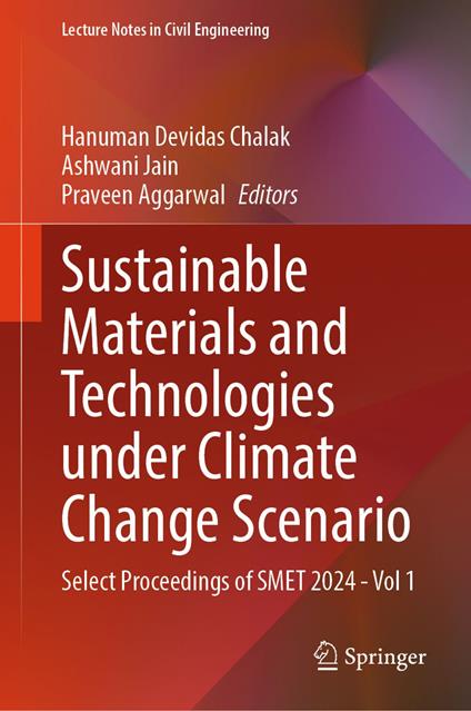 Sustainable Materials and Technologies under Climate Change Scenario