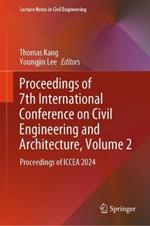 Proceedings of 7th International Conference on Civil Engineering and Architecture, Volume 2: Proceedings of ICCEA 2024