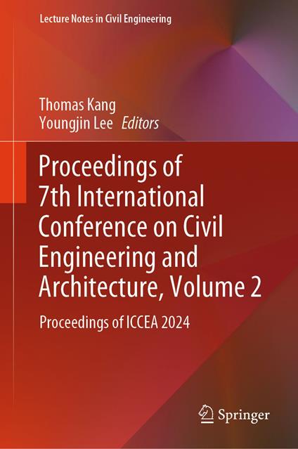 Proceedings of 7th International Conference on Civil Engineering and Architecture, Volume 2