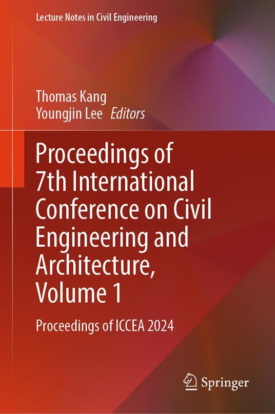 Proceedings of 7th International Conference on Civil Engineering and Architecture, Volume 1