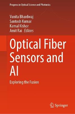 Optical Fiber Sensors and AI: Exploring the Fusion - cover