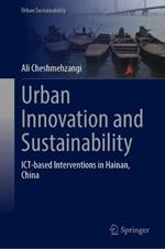 Urban Innovation and Sustainability: ICT-based Interventions in Hainan, China