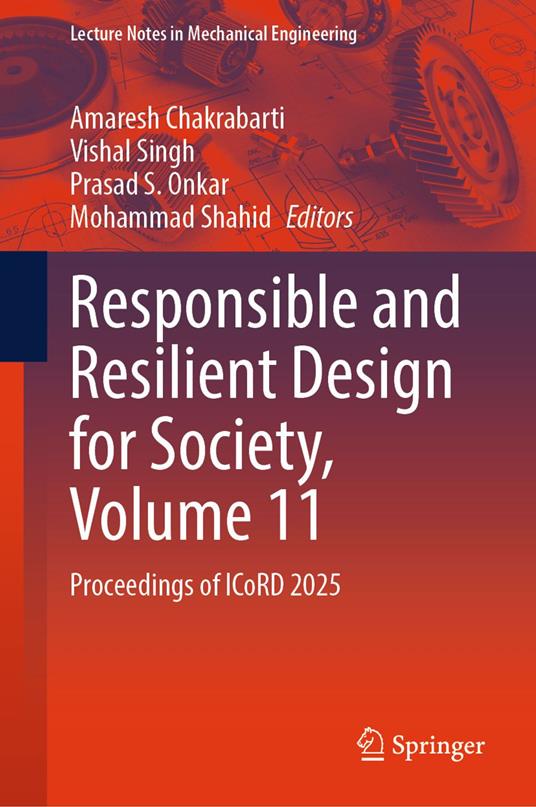 Responsible and Resilient Design for Society, Volume 11