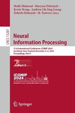 Neural Information Processing: 31st International Conference, ICONIP 2024, Auckland, New Zealand, December 2–6, 2024, Proceedings, Part II