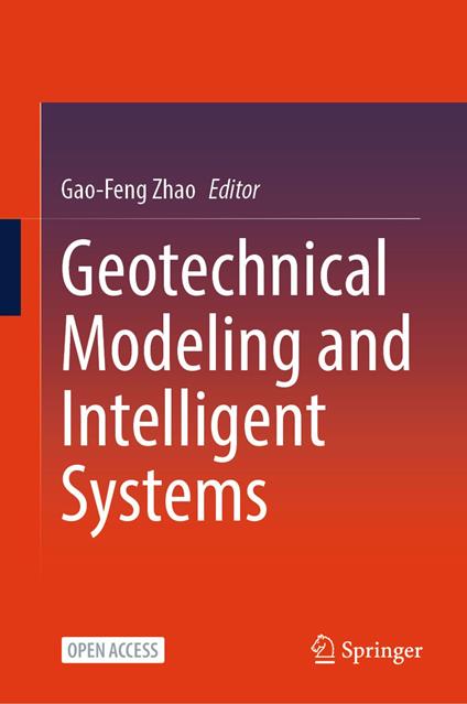 Geotechnical Modeling and Intelligent Systems