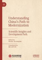 Understanding China's Path to Modernization: Scientific Insights and Development Path
