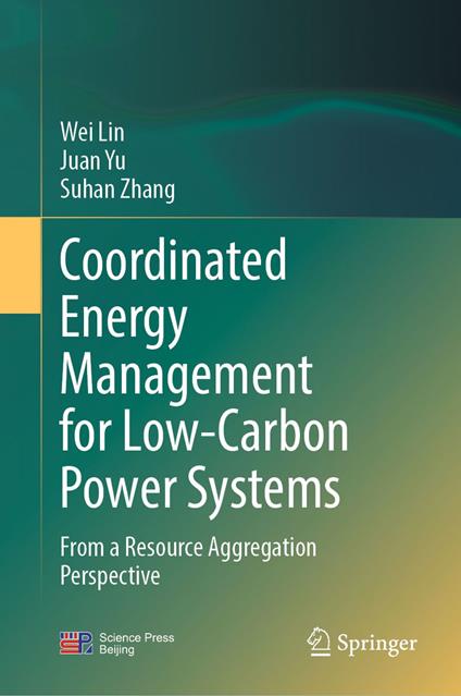 Coordinated Energy Management for Low-Carbon Power Systems