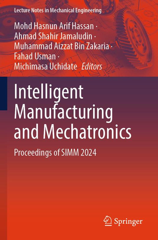Intelligent Manufacturing and Mechatronics