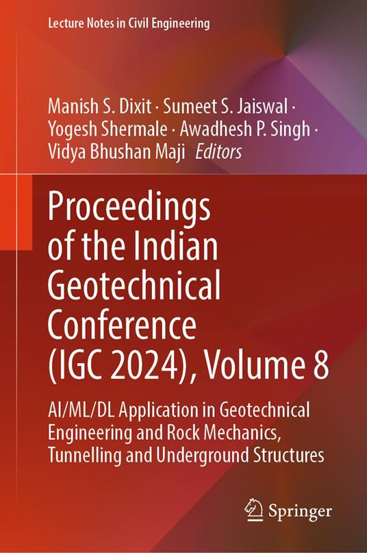 Proceedings of the Indian Geotechnical Conference (IGC 2024), Volume 8