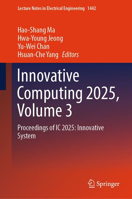Innovative Computing 2025, Volume 3