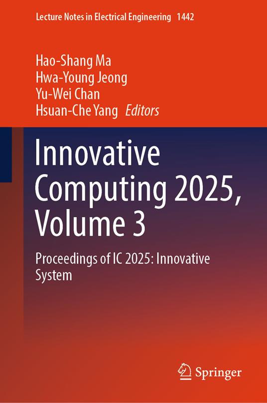 Innovative Computing 2025, Volume 3