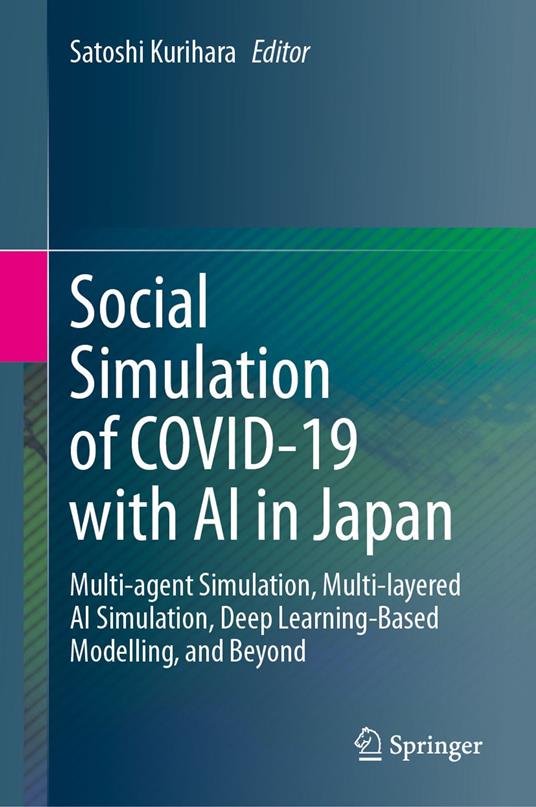 Social Simulation of COVID-19 with AI in Japan