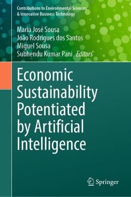 Economic Sustainability Potentiated by Artificial Intelligence - cover