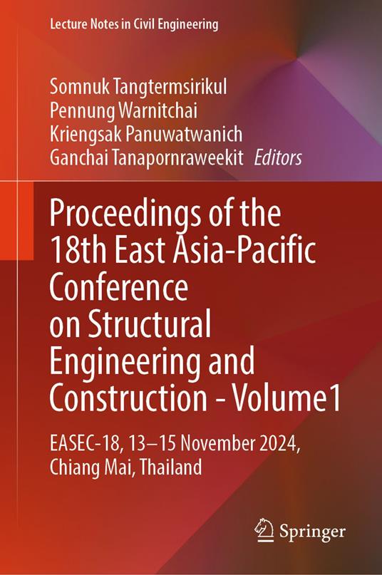 Proceedings of the 18th East Asia-Pacific Conference on Structural Engineering and Construction- Volume1