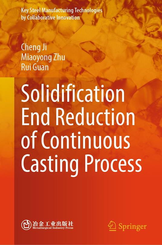 Solidification End Reduction of Continuous Casting Process