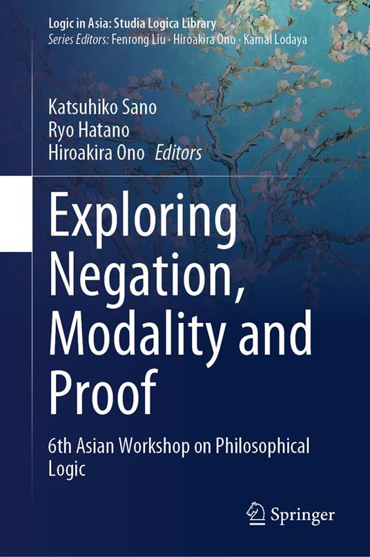 Exploring Negation, Modality and Proof