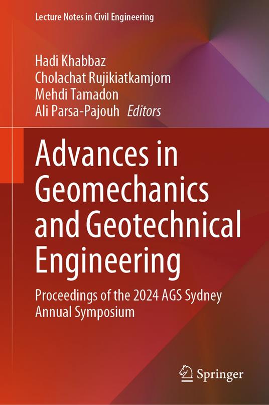 Advances in Geomechanics and Geotechnical Engineering