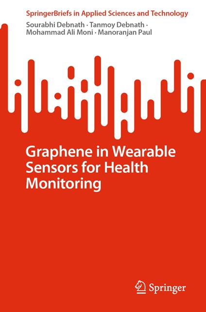 Graphene in Wearable Sensors for Health Monitoring