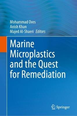 Marine Microplastics and the Quest for Remediation - cover