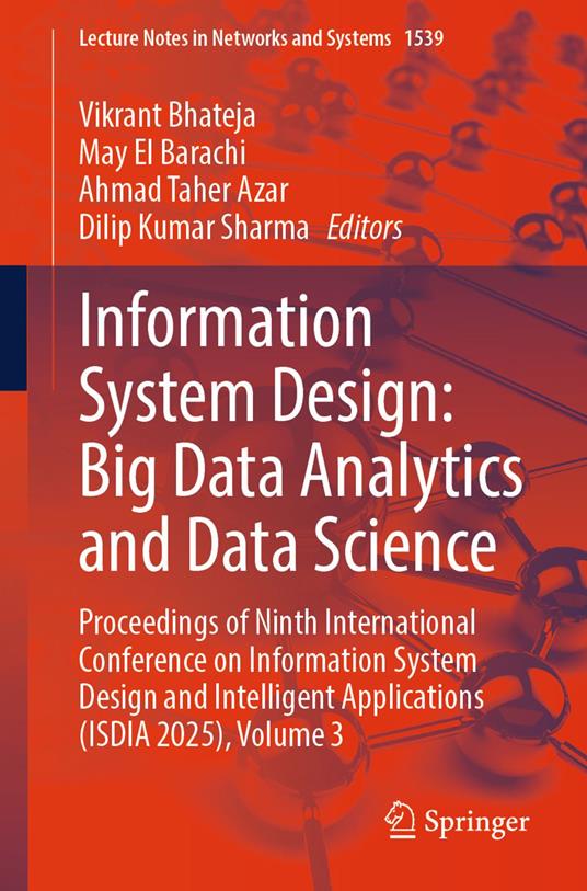 Information System Design: Big Data Analytics and Data Science