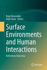 Surface Environments and Human Interactions: Reflections from Asia