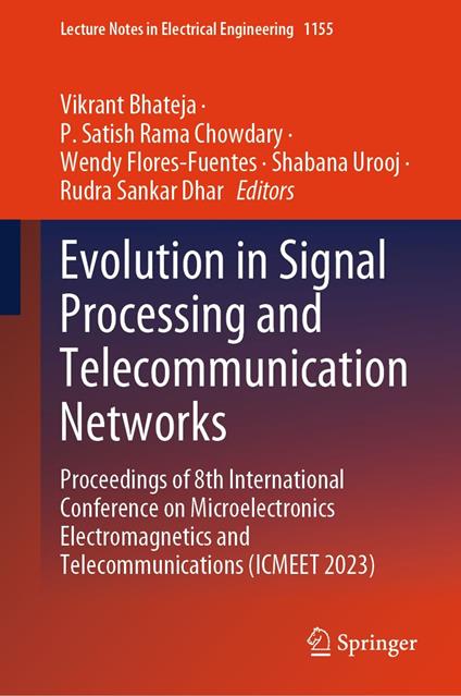 Evolution in Signal Processing and Telecommunication Networks