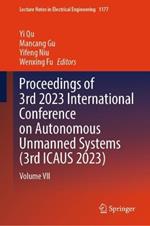 Proceedings of 3rd 2023 International Conference on Autonomous Unmanned Systems (3rd ICAUS 2023): Volume VII