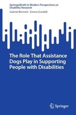 The Role That Assistance Dogs Play in Supporting People with Disabilities