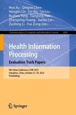 Health Information Processing. Evaluation Track Papers: 9th China Conference, CHIP 2023, Hangzhou, China, October 27–29, 2023, Proceedings