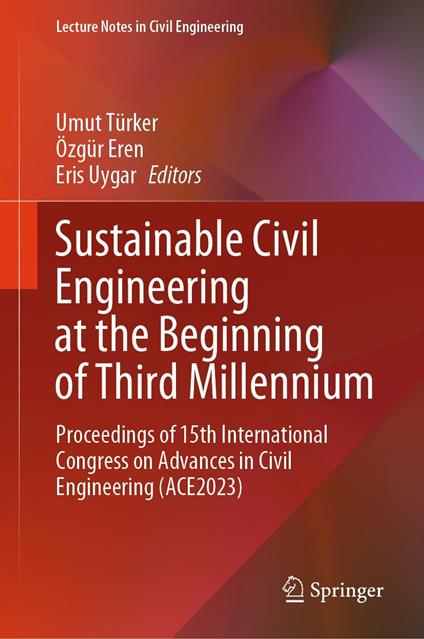 Sustainable Civil Engineering at the Beginning of Third Millennium
