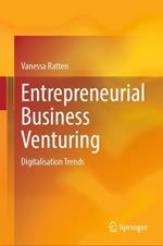 Entrepreneurial Business Venturing: Digitalisation Trends