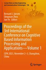 Proceedings of the 3rd International Conference on Cognitive Based Information Processing and Applications–Volume 1