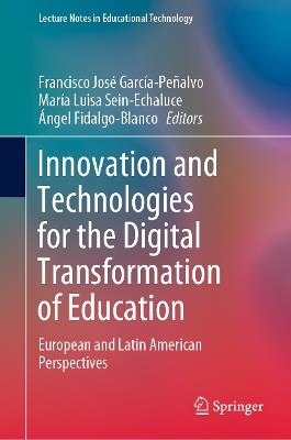 Innovation and Technologies for the Digital Transformation of Education: European and Latin American Perspectives - cover