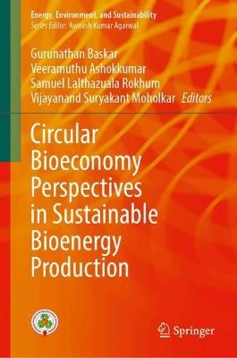 Circular Bioeconomy Perspectives in Sustainable Bioenergy Production - cover