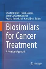 Biosimilars for Cancer Treatment: A Promising Approach